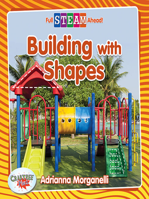 Title details for Building with Shapes by Adrianna Morganelli - Available